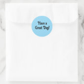 Heb een geweldige dag Positief Schattig Ronde Sticker (Tas)