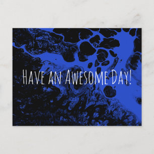 Heb een Geweldige Dag! Zwarte Marmer Helderblauw Briefkaart