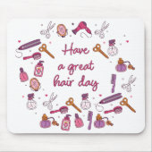 HEB EEN GEWELDIGE HAARDAG - Grappige mannen Muismat (Voorkant)