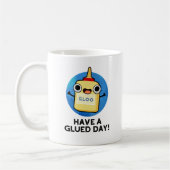 Heb een Glued Day Funny Glue Pun Koffiemok (Links)