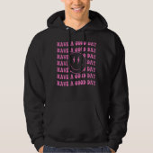 Heb een goede dag roze glimlach van het gezicht, e hoodie (Voorkant)