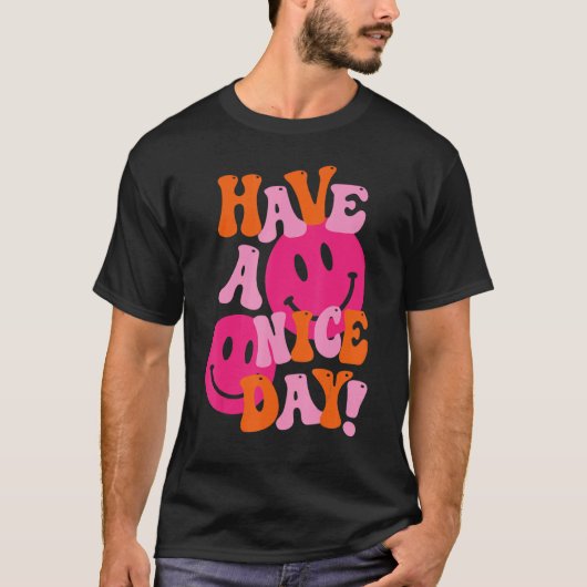 Heb een goede dag roze glimlach van het gezicht, e t-shirt (Voorkant)