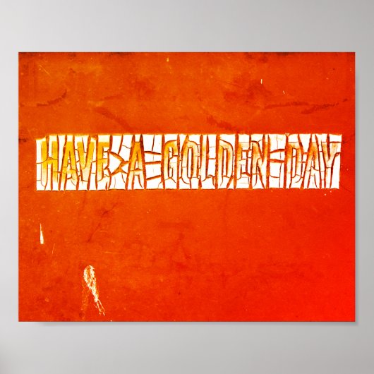 "Heb een Golden Day" Rustic Peeling Paint Poster (Voorkant)