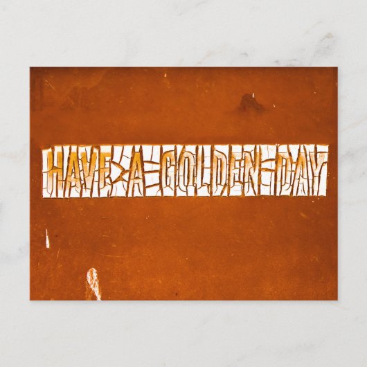 "Heb een gouden dag" Rustic Peeling Paint Briefkaart (Voorkant)