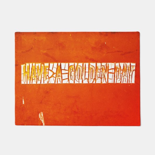 "Heb een gouden dag" Rustic Peeling Paint Deurmat (Voorkant)