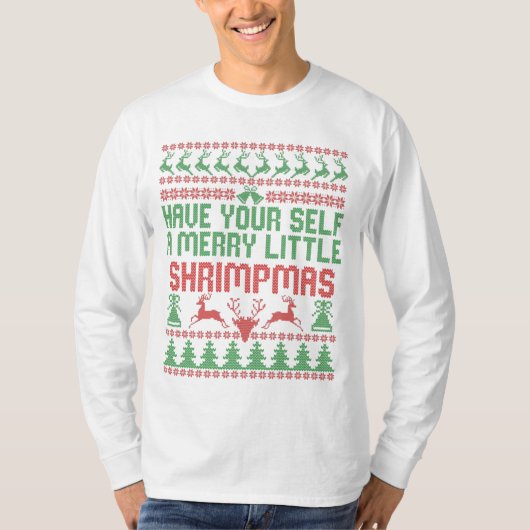 Heb een heel leuke garnaalkerstmis Kerstmis T-shirt (Voorkant)
