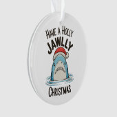 Heb een heilige Kerstmis Haai Kerstman Hoed Ornament (voorkant)