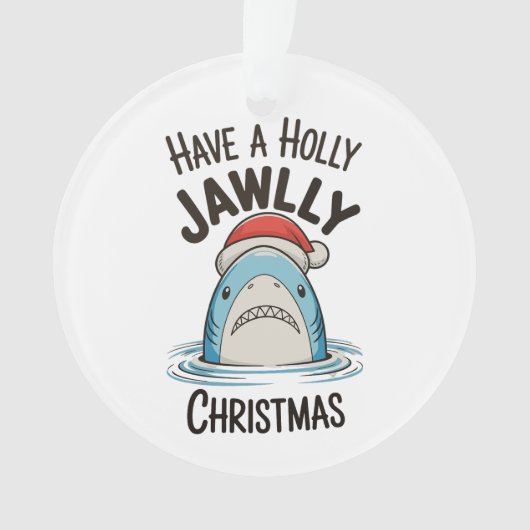 Heb een heilige Kerstmis Haai Kerstman Hoed Ornament (voorkant)