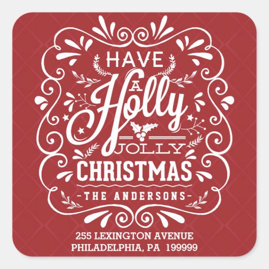 Heb een Holly Jolly Christmas Red retouradres Vierkante Sticker (Voorkant)