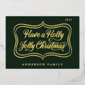 Heb een Holly Jolly Classic Gold Lijst Folie Feestdagenkaart (Voorkant)