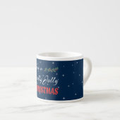 Heb een Holly Jolly Kerstmis Espresso Kop (Voorkant rechts)