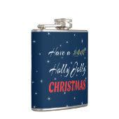Heb een Holly Jolly Kerstmis Heupfles (Rechts)