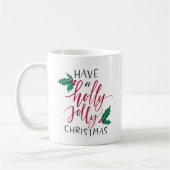 Heb een Holly Jolly Kerstmis Koffiemok (Links)