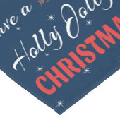 Heb een Holly Jolly Kerstmis Korte Tafelloper (Hoek)