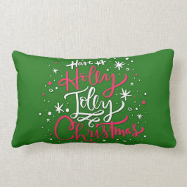 Heb een Holly Jolly Kerstmis Kussen