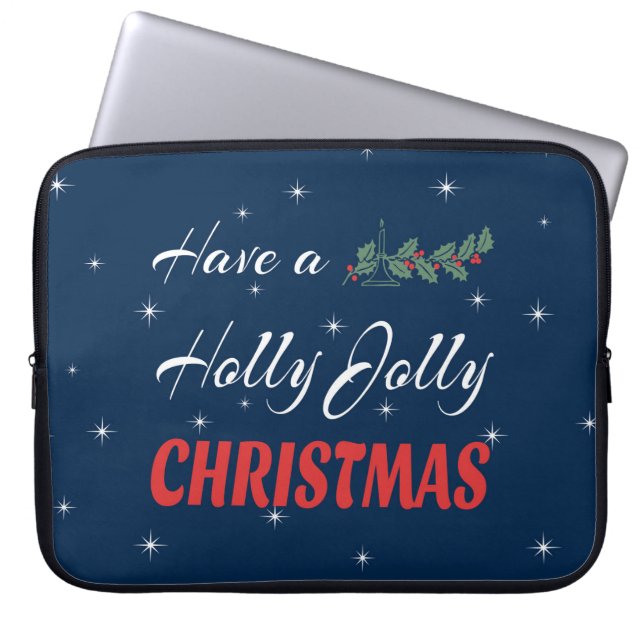 Heb een Holly Jolly Kerstmis Laptop Sleeve (Voorkant)