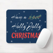 Heb een Holly Jolly Kerstmis Muismat (Met muis)