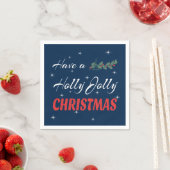 Heb een Holly Jolly Kerstmis Servet (Insitu)