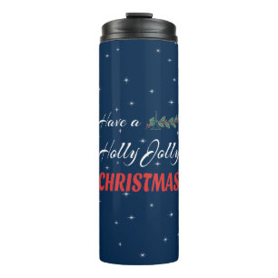 Heb een Holly Jolly Kerstmis Thermosbeker