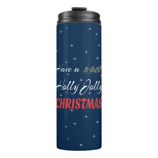 Heb een Holly Jolly Kerstmis Thermosbeker (Voorkant)