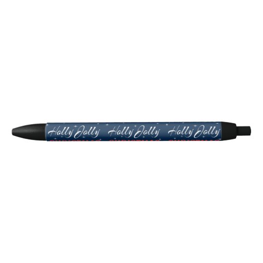 Heb een Holly Jolly Kerstmis Zwarte Inkt Pen (Voorkant)
