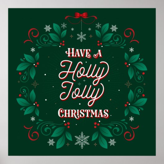 Heb een Holly Jolly Poster 24x24 (Voorkant)