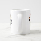 Heb een homedag grote koffiekop (Achterkant)