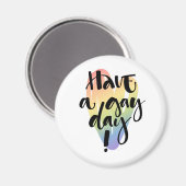 Heb een homedag magneet (Voorkant / Achterkant)