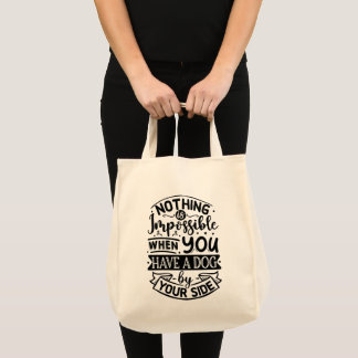 Heb een hond aan je zijde citaat tote bag