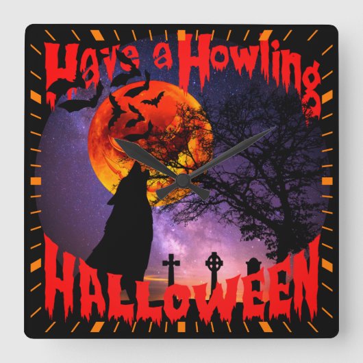 Heb een Howling Halloween Vierkante Klok (Voorkant)