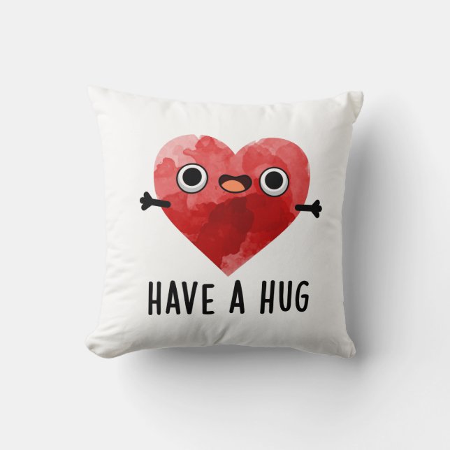 Heb een Hug Funny Heart Pun Kussen (Voorkant)