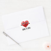 Heb een Hug Funny Heart Pun Ronde Sticker (Envelop)