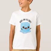 Heb een Ice Day Grappige Ice Cube Pun T-shirt (Voorkant)