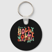 Heb een Jolly Holly Christmas Team Santa Women Gir Sleutelhanger (Voorkant)