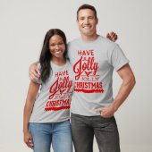 Heb een Jolly Jolly kersttater T-shirt (Unisex)