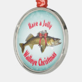 "Heb een Jolly Walleye Kerstmis" Metalen Ornament (Links)
