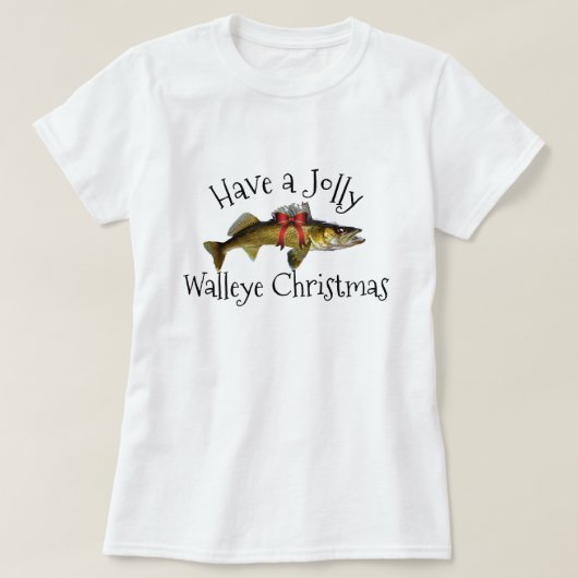 "Heb een Jolly Walleye Kerstmis" T-shirt (Design voorkant)