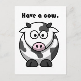 Heb een Koe Dairy Holstein Funny Pun Cartoon Briefkaart