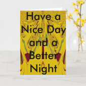 Heb een leuke dag & een betere nacht Groet sjabloo Kaart (Gele Bloem)