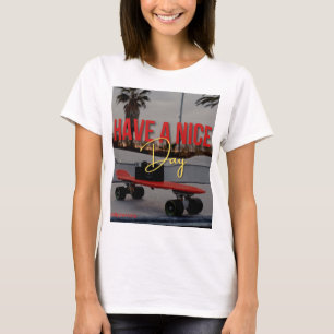 Heb een leuke dag t shirt design