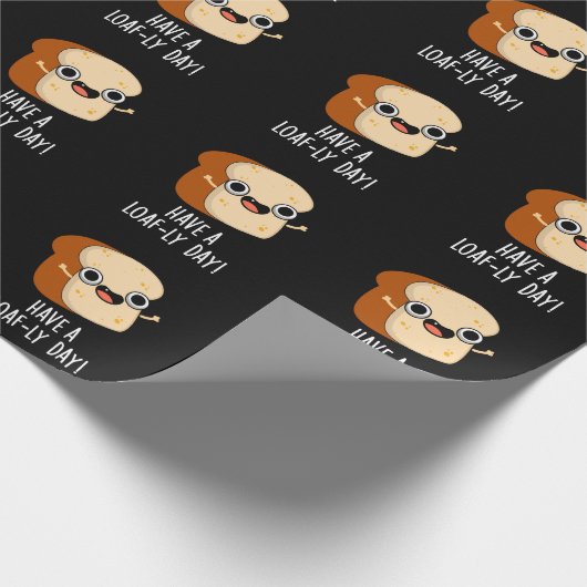 Heb een Loaf-ly Day Grappige Brood Puns Donker BG Cadeaupapier (Hoek)