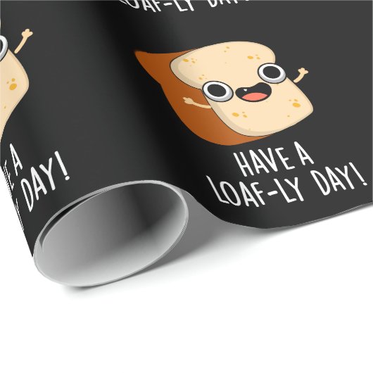 Heb een Loaf-ly Day Grappige Brood Puns Donker BG Cadeaupapier (Rol Hoek)