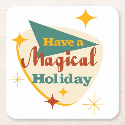 Heb een Magical Holiday  teken Kartonnen Onderzetters (Voorkant)