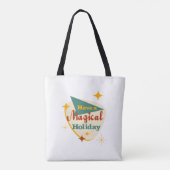 Heb een Magical Holiday  teken Tote Bag (Achterkant)