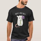 Heb een Mice Day Funny Mouse Pun T-shirt (Voorkant)