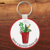 Heb een mooie dag, grappige pun sleutelhanger (Voorkant)