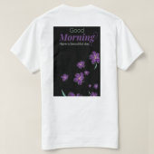 Heb een mooie dag. t-shirt (Design achterkant)