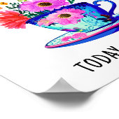 Heb een mooie dag vandaag en elke dag poster (Hoek)