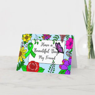 Heb een mooie dag, wens je genezing, liefde kaart