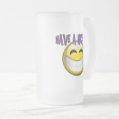 HEB EEN NICE DAG MATGLAS BIERPUL (Voorkant rechts)